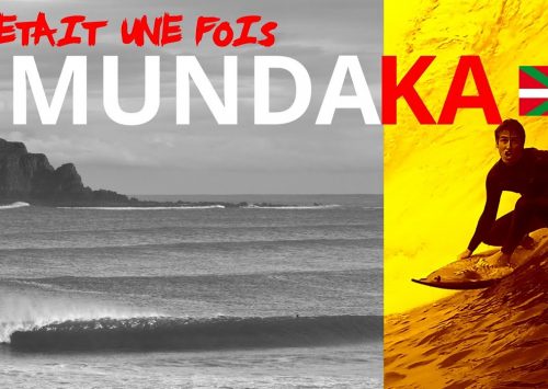 ÉRASE UNA VEZ … MUNDAKA