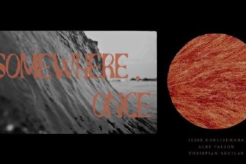 VÍDEO DE SURF: SOMEWHERE, ONCE