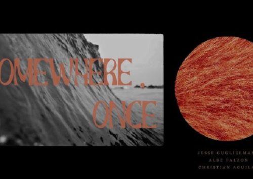 VÍDEO DE SURF: SOMEWHERE, ONCE
