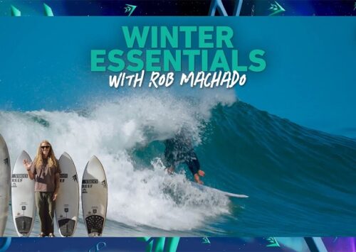 QUIVER ESENCIAL DE INVIERNO: ROB MACHADO