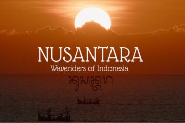 NUSANTARA: SURFISTAS DE INDONESIA