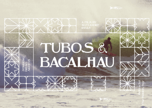 TUBOS Y BACALAO –  BRUNO SANTOS