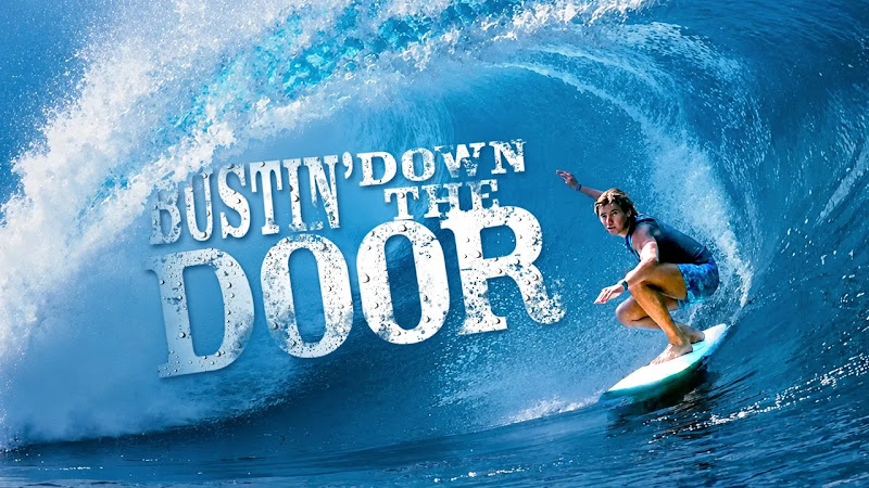 Bustin' Down the Door